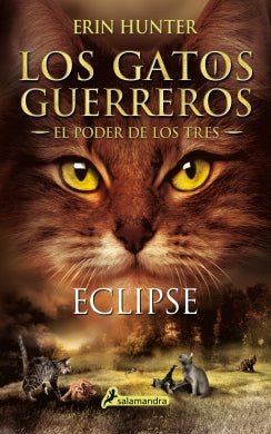 Eclipse (Gatos Guerreros-Poder De Los 4)